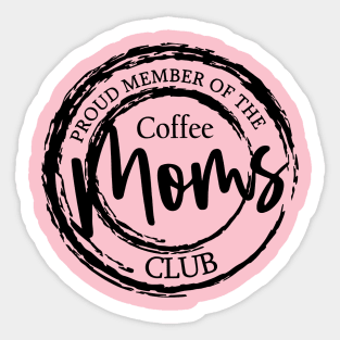 Coffee Moms Club Sticker